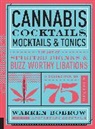 Warren Bobrow, Bobrow Warren - Cannabis Cocktails, Mocktails & Tonics