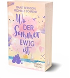 Marit Bernson, Michelle Schrenk, Marit Bernson - Wo der Sommer ewig ist