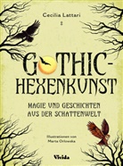 Cecilia Lattari, Marta Orlowska - Gothic-Hexenkunst