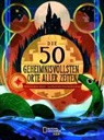 Brian Fresci, Domenico Russo - Die 50 geheimnisvollsten Orte der Welt
