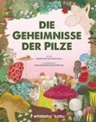 Ginevra Picoco, Lorenzo Cocchi, Ester Castelnuovo, Valentina Figus - Die Geheimnisse der Pilze