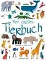 Agnese Baruzzi - Mein großes Tierbuch