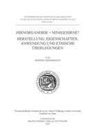 Herbert Zimmermann - Hirnorganoide = Minigehirne?