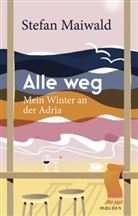 Stefan Maiwald - Alle weg