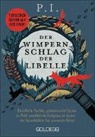 Peter Iwaniewicz, Peter (Dr. Dr.) Iwaniewicz - Der Wimpernschlag der Libelle