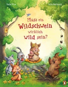 Katja Frixe, Julia Bierkandt - Muss ein Wildschwein wirklich wild sein?