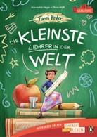 Ann-Katrin Heger, Josephine Wolff - Fanni Feder - Die kleinste Lehrerin der Welt