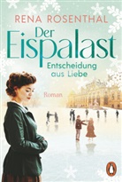 Rena Rosenthal - Der Eispalast - Entscheidung aus Liebe