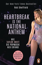 Rob Sheffield - Heartbreak is the National Anthem