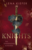Lena Kiefer - Knights - Ein gnadenloses Schicksal