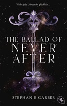 Stephanie Garber - The Ballad of Never After