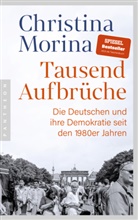 Christina Morina - Tausend Aufbrüche