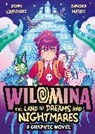 John Chalmers, Marrs Sandra - Wilomina: The Land of Dreams and Nightmares