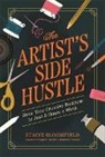 Stacie Bloomfield, Bloomfield Stacie - The Artist's Side Hustle