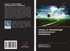 Srikumar G P V, Shirish Kumar R - Lasery w stomatologii zachowawczej i endodoncji