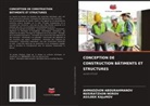 AHMADZhON ABDURAHMANOV, ASILBEK KAJuMOV, NUSIRATZhON NOROV - CONCEPTION DE CONSTRUCTION BÂTIMENTS ET STRUCTURES