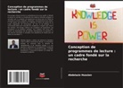 Abdelaziz Hussien - Conception de programmes de lecture : un cadre fondé sur la recherche