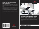Ana María Peña Casas - IL6 AND IRON ANALYSIS AFTER TOTAL KNEE ARTHROPLASTY