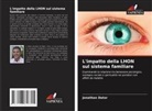 Jonathan Dator - L'impatto della LHON sul sistema familiare