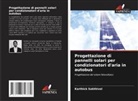 Karthick Sakthivel - Progettazione di pannelli solari per condizionatori d'aria in autobus