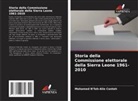 Mohamed N'fah-Alie Conteh - Storia della Commissione elettorale della Sierra Leone 1961-2010