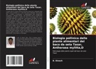 B. Dinesh - Biologia pollinica delle piante alimentari del baco da seta Tasar, Antheraea mylitta,D
