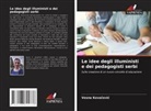 Vesna Kova¿evi¿, Vesna Kovacevic - Le idee degli illuministi e dei pedagogisti serbi