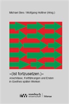 Michael Bies, Hottner, Wolfgang Hottner - »(Ist fortzusetzen.)«