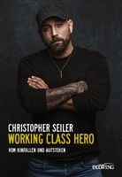 Christoph Seiler, Christopher Seiler - Working Class Hero