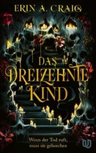 Erin A Craig, Erin A. Craig - Das Dreizehnte Kind