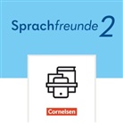 Sprachfreunde - Sprechen - Schreiben - Spielen - Östliche Bundesländer und Berlin - Ausgabe 2022 - 2. Schuljahr