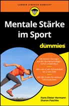 Hans-Dieter Hermann, Sharon Paschke - Mentale Stärke im Sport für Dummies