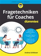 Andrea Schlosser, Andrea Schlösser - Fragetechniken für Coaches für Dummies