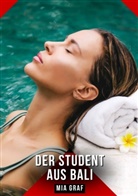 Mia Graf - Der Student aus Bali