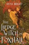 Anna Bright - The Hedgewitch of Foxhall
