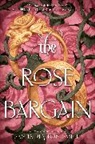 Sasha Peyton Smith - The Rose Bargain