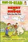 Cynthia Rylant, Suçie Stevenson - Henry and Mudge Take the Big Test