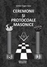 &amp;. Savu, ¿Erban Eugen Savu - CEREMONII ¿I PROTOCOALE MASONICE