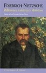 Luis Fernando Moreno Claros, Friedrich Nietzsche - Reflexiones, máximas y aforismos