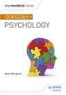Mark Billingham - My Revision Notes: OCR GCSE (9-1) Psychology