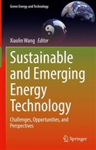 Xiaolin Wang - Sustainable and Emerging Energy Technology