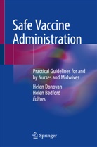 Bedford, Helen Bedford, Helen Donovan - Safe Vaccine Administration