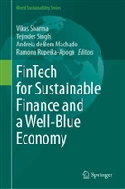 Andreia de Bem Machado, Andreia de Bem Machado et al, Ramona Rupeika-Apoga, Vikas Sharma, Tejinder Singh - FinTech for Sustainable Finance and a Well-Blue Economy