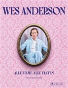 Christophe Narbonne - Wes Anderson: Alle Filme, alle Fakten