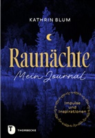 Kathrin Blum - Raunächte