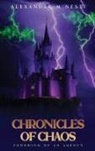 Alexander Nesti - The Chronicles of Chaos
