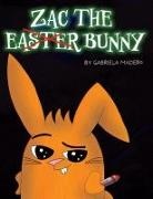 Gabriela Madero - Zac the (not) Easter Bunny