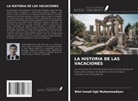 Bilol Ismail Ugli Muhammadiyev - LA HISTORIA DE LAS VACACIONES