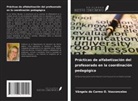 Vângela do Carmo O. Vasconcelos - Prácticas de alfabetización del profesorado en la coordinación pedagógica