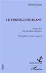 Enver Ercan - Le coquelicot blanc